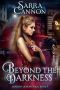 [The Shadow Demons Saga 09] • Beyond the Darkness · the Shadow Demons Saga, Book 9